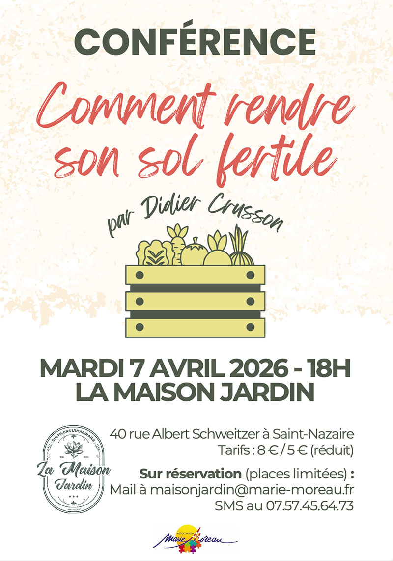 Conférence comment rendre son sol fertile
