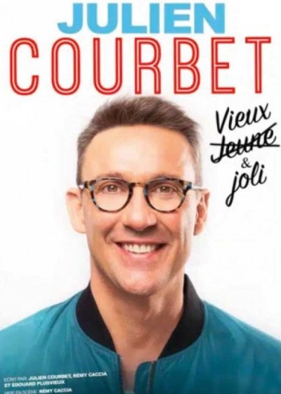 Julien Courbet : Vieux Jeune & Joli