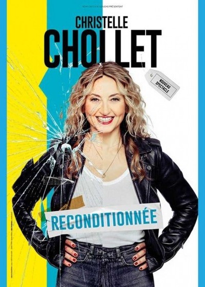 Christelle Chollet “Reconditionnée”