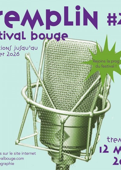 Tremplin du Festival Bouge