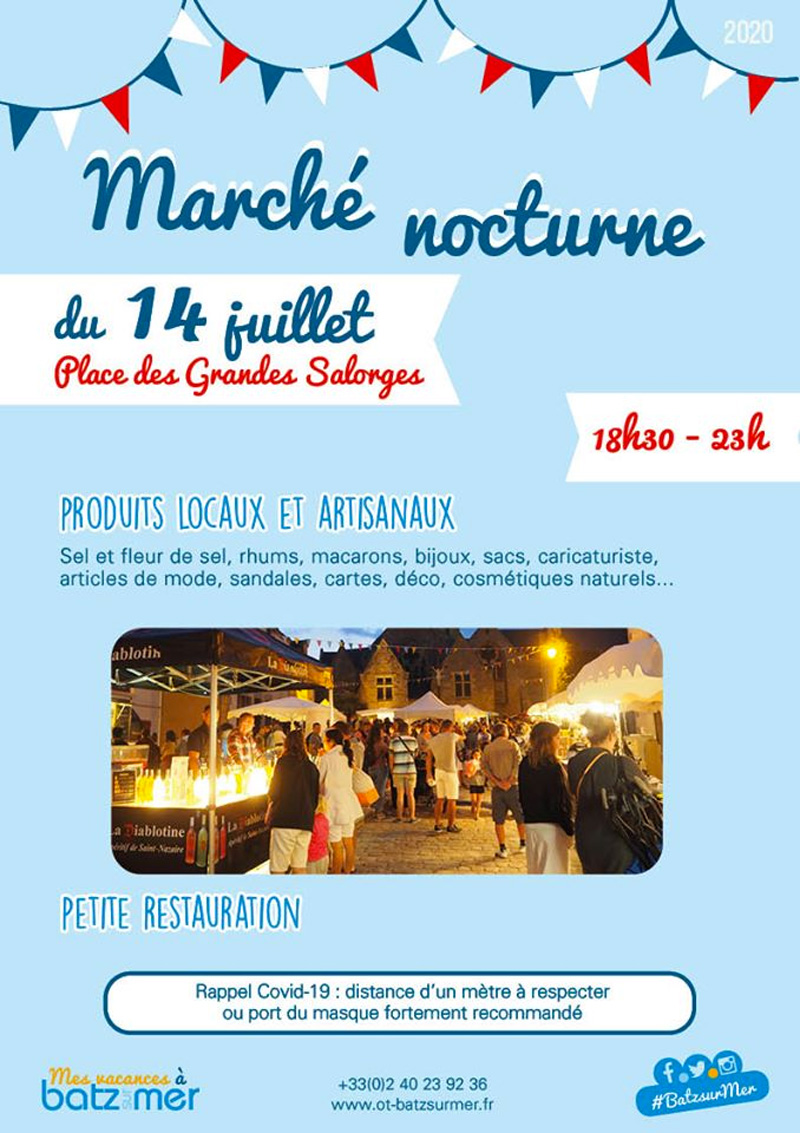 Marché nocturne du 14 juillet BatzsurMer le 14/07/2020 Marché nocturne du 14 juillet BatzsurMer le 14/07/2020