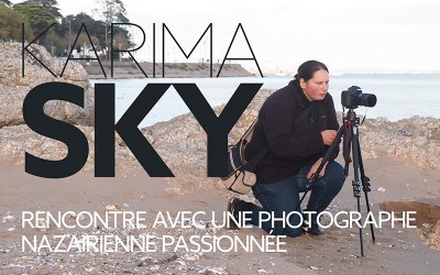 Karima Sky, portrait d’une photographe nazairienne passionnée