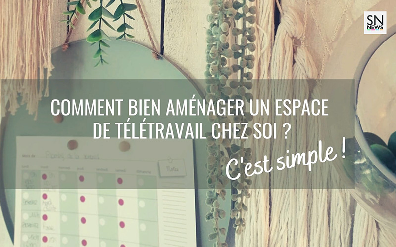 Saint-Nazaire : les conseils d’une pro de la déco pour un télétravail réussi